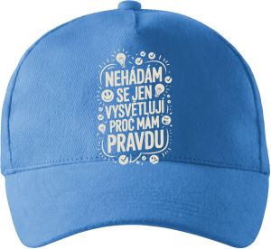 Nehádám se,Jen Vysvětluji Proč Mám Pravdu
