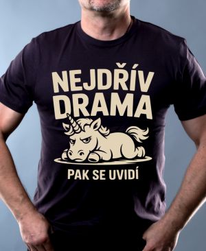 Nejdřív drama