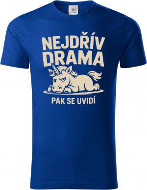 Nejdřív drama