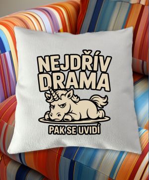 Nejdřív drama