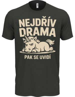 Nejdřív drama