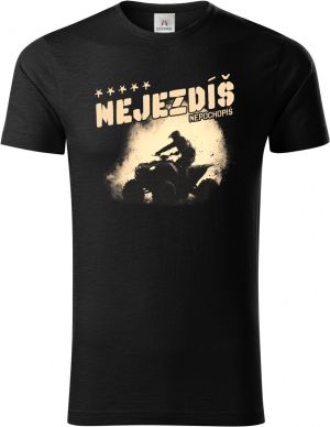 Nejezdíš, nepochopíš, čtyřkolka, ATV, Quad