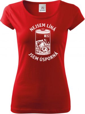 Nejsem líná, jsem úsporná, bílý potisk