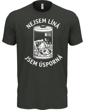 Nejsem líná, jsem úsporná, bílý potisk