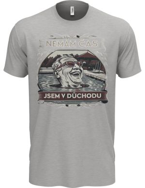 Nemám čas, jsem v důchodu