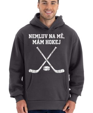 Nemluv na mě, mám hokej