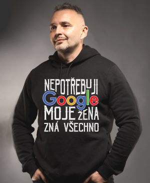 Nepotřebuji Google,  moje ŽENA zní všechno