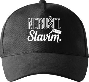 Nerušit. Slavím, bílý potisk