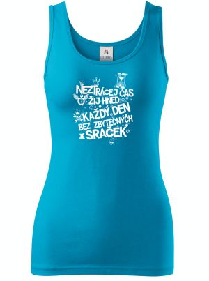 Neztrácej čas, bílý potisk