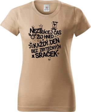 Neztrácej čas, černý potisk