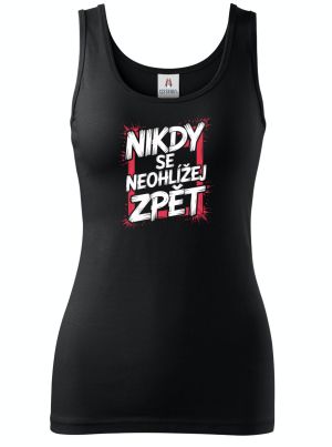 Nikdy se neohlížej zpět