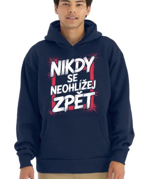 Nikdy se neohlížej zpět
