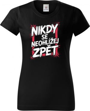 Nikdy se neohlížej zpět