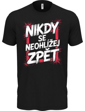 Nikdy se neohlížej zpět