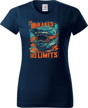 No Brakes, No Limits