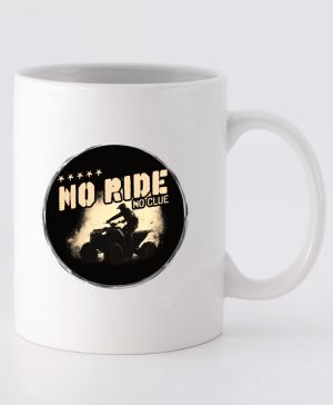 No Ride, No Clue. ATV, Quad