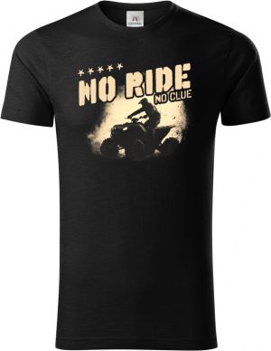 No Ride, No Clue. ATV, Quad