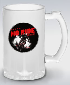 No Ride, No Clue. MTB, Mountain bike