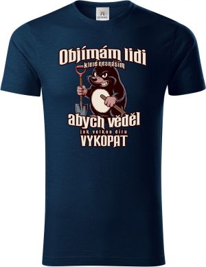 Objímám lidi které nesnáším abych vědel jak velkou díru vykopat