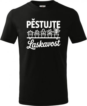 Pěstujte laskavost, kaktusy, bílý tisk