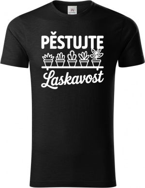 Pěstujte laskavost, kaktusy, bílý tisk