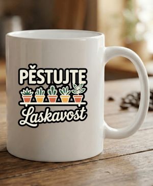 Pěstujte laskavost, kaktusy