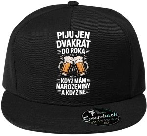 Piju jen 2x do roka, když mám narozeniny a když ne