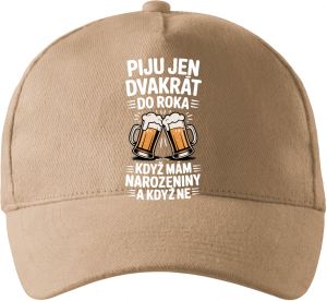 Piju jen 2x do roka, když mám narozeniny a když ne