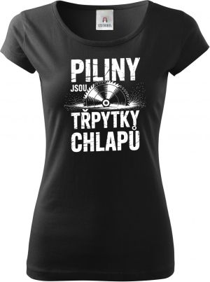 Piliny jsou třpytky chlapů, bílý potisk