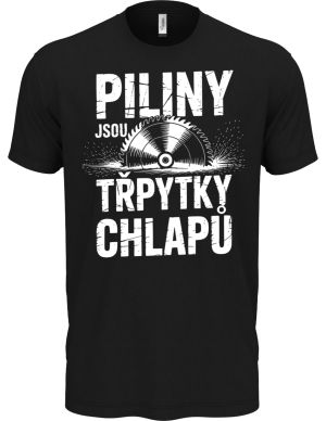 Piliny jsou třpytky chlapů, bílý potisk