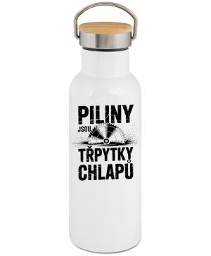 Piliny jsou třpytky chlapů, černý potisk