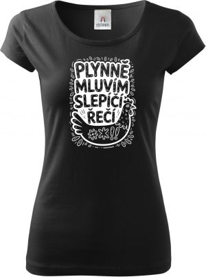 Plynně mluvím slepičí řečí, bílý tisk