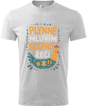 Plynně mluvím slepičí řečí