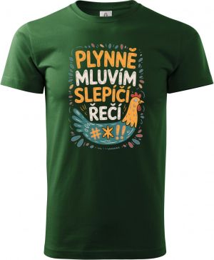 Plynně mluvím slepičí řečí