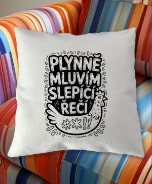 Plynně mluvím slepičí řečí