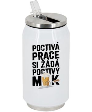 Poctivá práce, si žádá poctivý mok