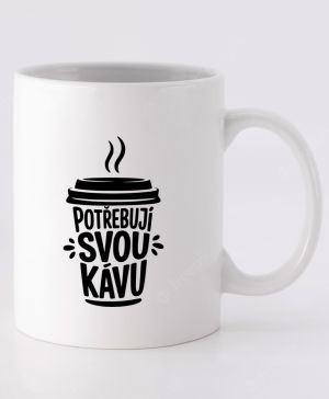 Potřebuji svou kávu