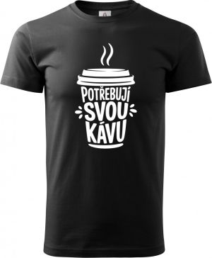 Potřebuji svou kávu