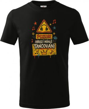 Pozor, hrozí náhlé tancování