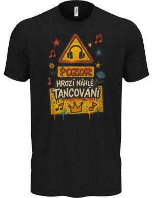 Pozor, hrozí náhlé tancování