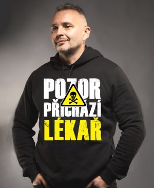 Pozor přichází LÉKAŘ