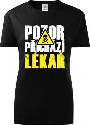 Pozor přichází LÉKAŘ