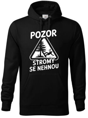 Pozor, stromy se nehnou, bílý potisk