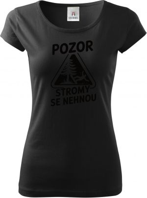 Pozor, stromy se nehnou, černý potisk