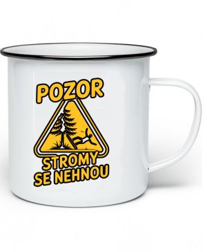 Pozor, stromy se nehnou, černý potisk