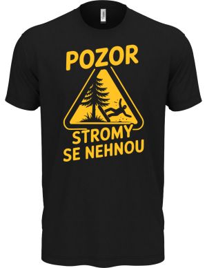 Pozor, stromy se nehnou