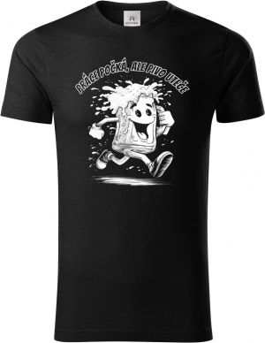 Práce počká, ale pivo uteče, bílý tisk