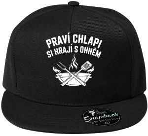 Praví chlapi si hrají s ohněm