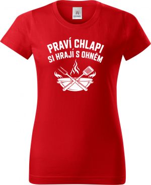 Praví chlapi si hrají s ohněm