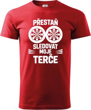 Přestaň sledovat moje terče. Bílý tisk